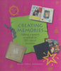 Creating Memories: Making a Memory Scrapbook for Life's Special Occasions | Mary-Anne Danaher