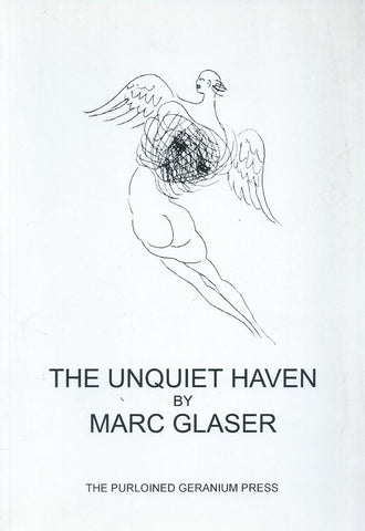 The Unquiet Haven | Marc Glaser