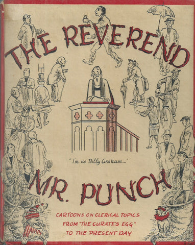 The Reverend Mr. Punch: Pictorial Record of a Sixty Years' Ministry | Michael Edwardes (Ed.)