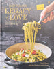 Our Italian Legacy of Love: Contemporary & Classic Dishes from the Cafe del Sol Family Kitchen | Chiara Viljoen, et al.