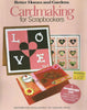 Cardmaking for Scrapbookers