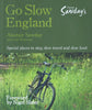 Go Slow England: Special Places to Stay, Slow Travel and Slow Food | Alastair Sawday & Gail McKenzie