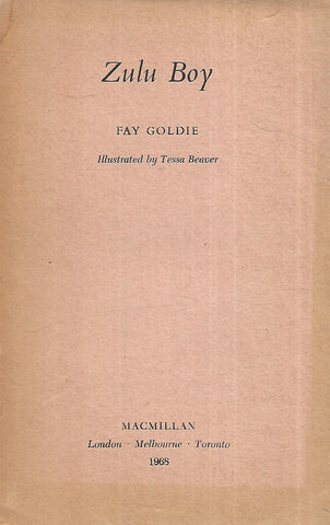 Zulu Boy (Uncorrected Proof Copy, 1968) | Fay Goldie