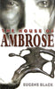 The House of Ambrose | Eugene Black