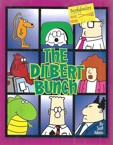 The Dilbert Bunch | Scott Adams