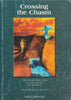 Crossing the Chasm (Inscribed by Author) | Julia Leibowitz