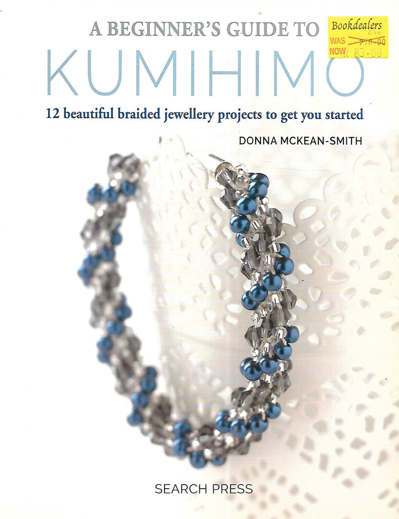 A Beginner's Guide to Kumihimo: 12 Beautiful Braided Jewellery Projects to Get You Started | Donna Mckean-Smith