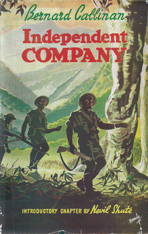 Independent Company (First Edition, 1953) | Bernard Callinan