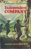 Independent Company (First Edition, 1953) | Bernard Callinan