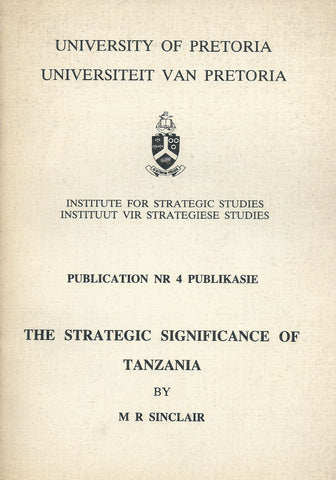 The Strategic Significance of Tanzania | M. R. Sinclair
