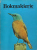 Bokmakierie: General Interest Magazine of the SA Ornithological Society (Vol. 25, No. 4, December 1973)