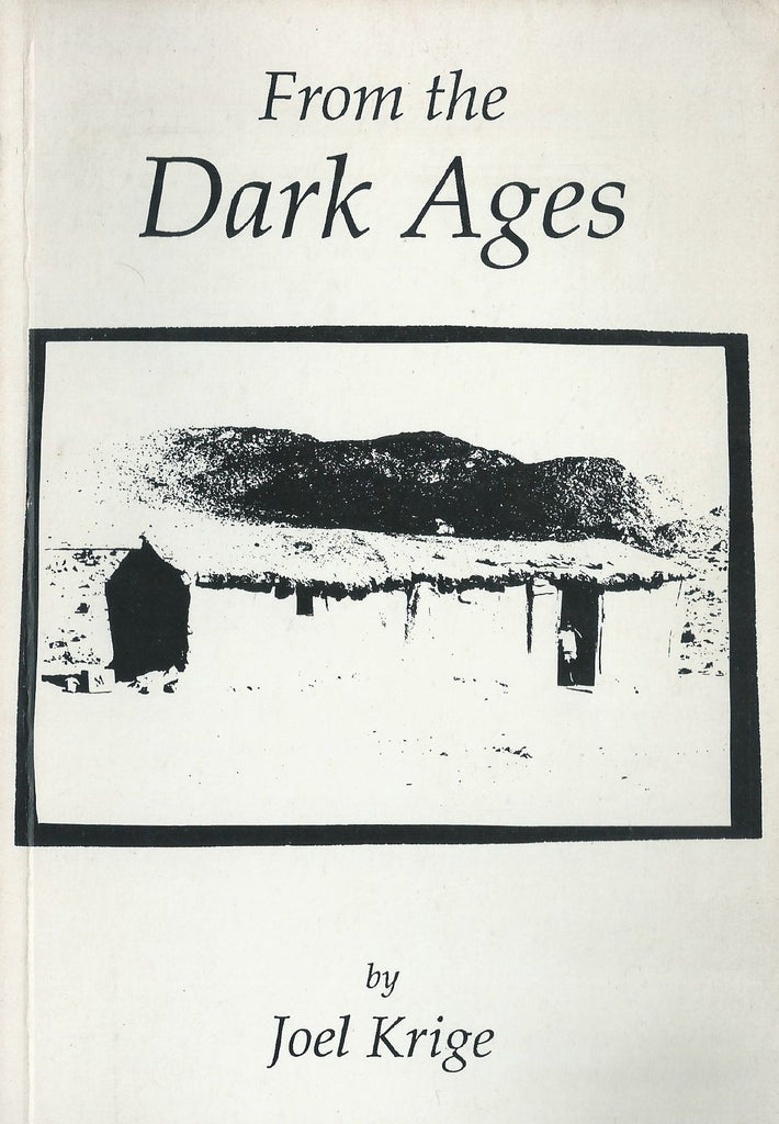 From the Dark Ages (Stories and Poems) | Joel Krige