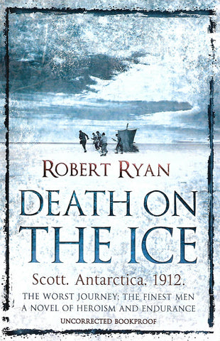 Death on the Ice (Proof Copy) | Robert Ryan