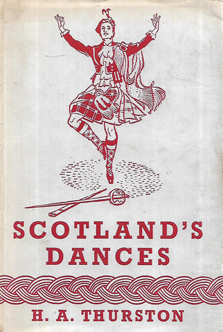 Scotland's Dances | H. A. Thurston