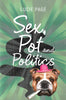Sex, Pot and Politics (Inscribed by Author) | Lucie Page