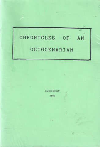 Chronicles of an Octogenarian | Eunice Barrett