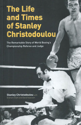 The Life and Times of Stanley Christodoulou (Inscribed by Author) | Stanley Christodoulou