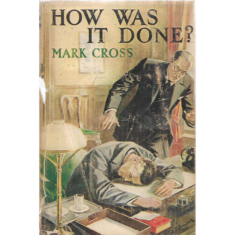 How Was it Done? | Mark Cross