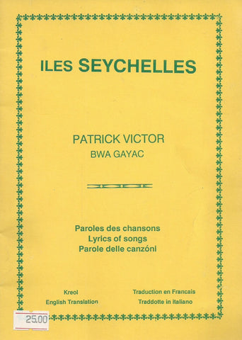 Iles Seychelles: Lyrics of Songs (Multi-Lingual Translations) | Patrick Victor