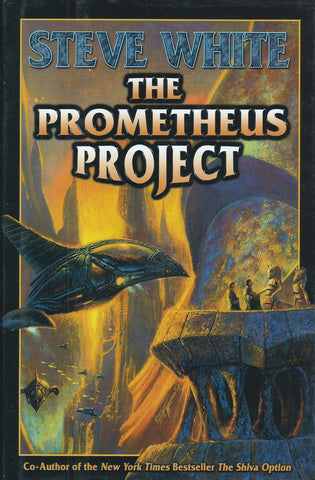The Prometheus Project | Steve White
