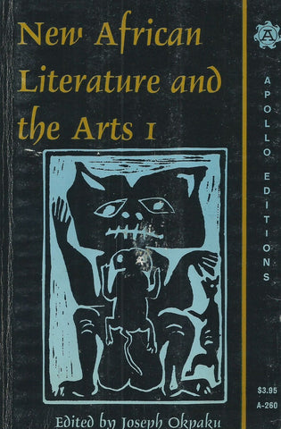 New African Literature and the Arts, Vol. 1 | Joseph Okpaku (Ed.)