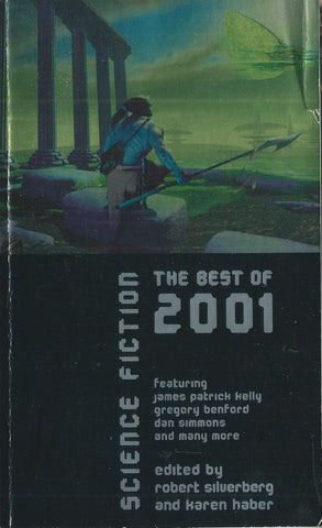 Science Fiction: The Best of 2001 | Robert Silverberg & Karen Haber (Eds.)