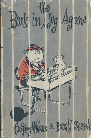 Back in the Jug Agane (First Edition, 1959) | Geoffrey Willans & Ronald Searle