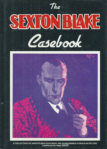 The Sexton Blake Casebook