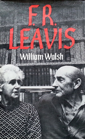 F. R. Leavis | William Walsh