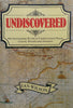 Undiscovered: The Fascinating World of Undiscovered Places, Graves, Wrecks and Treasure | Ian Wilson