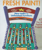 Fresh Paint: New Looks for Unfinished Furniture | Jane LaFerla