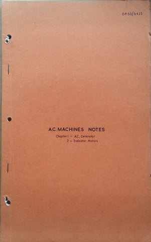 A. C. Machine Notes (A.C. Generator, Indicator Motors)