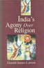 India's Agony Over Religion | Gerald James Larson