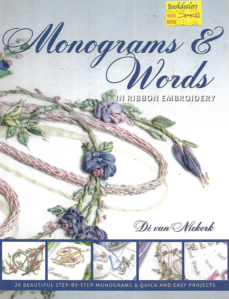 Monograms & Words in Ribbon Embroidery | Di van Niekerk