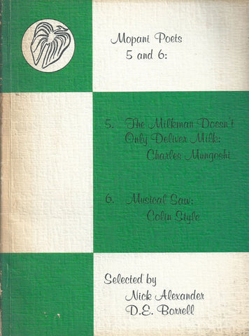 Mopani Poets 5 and 6 | Charles Mungoshi & Colin Style