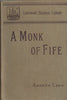 A Monk of Fire: A Romance of the Days of Jeanne D'Arc (Colonial Edition, Published 1896) | Andrew Lang