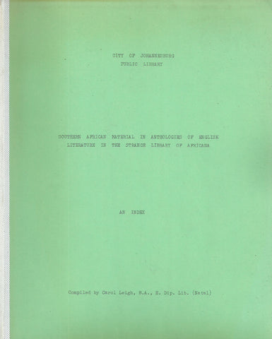 Southern African Material in Anthologies of English Literature in the Strange Library of Africana: An Index | Carol Leigh