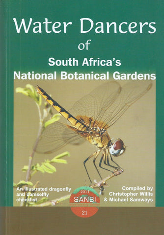 Water Dancers of South Africa's National Botanical Gardens | Christopher Willis & Michael Samways (Eds.)