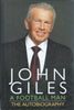 John Giles: A Football Man, The Autobiography | John Giles