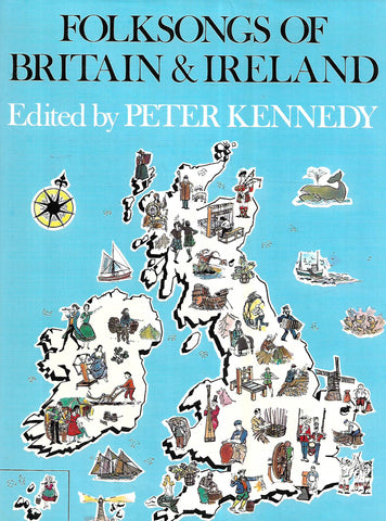 Folksongs of Britain & Ireland | Peter Kennedy (Ed.)