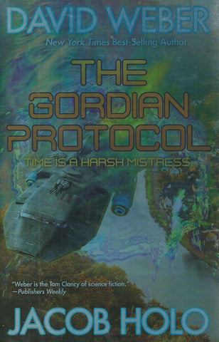 The Gordian Protocol | David Weber & Jacob Holo