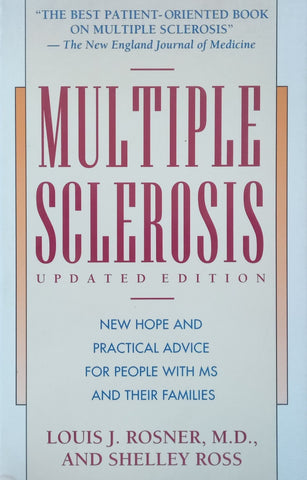 Multiple Sclerosis | Louis J. Rosner & Shelley Ross