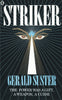Striker: The Story of Two Mutants | Gerald Suster