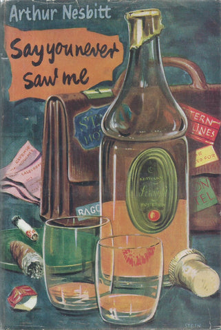 Say You Never Saw Me | Arthur Nesbitt