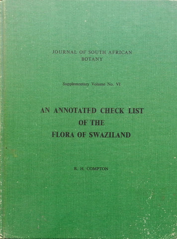 An Annotated Check List of the Flora of Swaziland | R. H. Compton