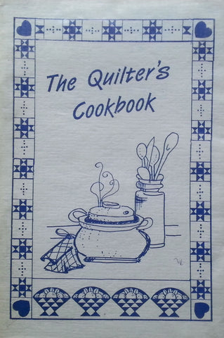 The Quilter's Cookbook