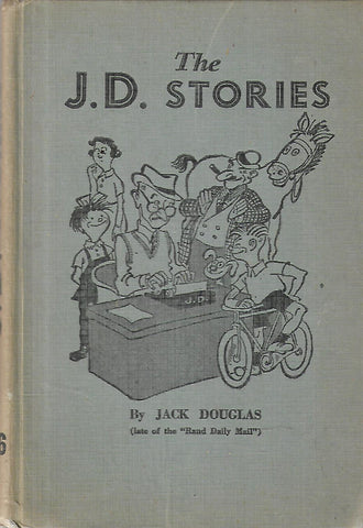 The J. D. Stories | Jack Douglas