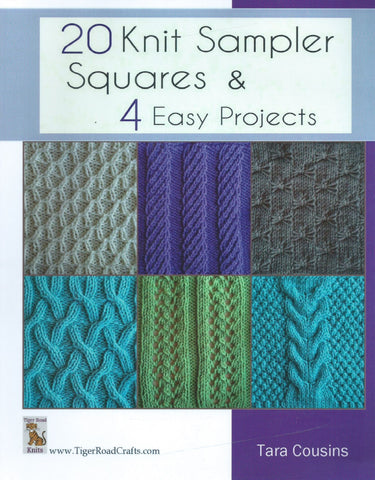 20 Knit Sampler Squares & 4 Easy Projects | Tara Cousins