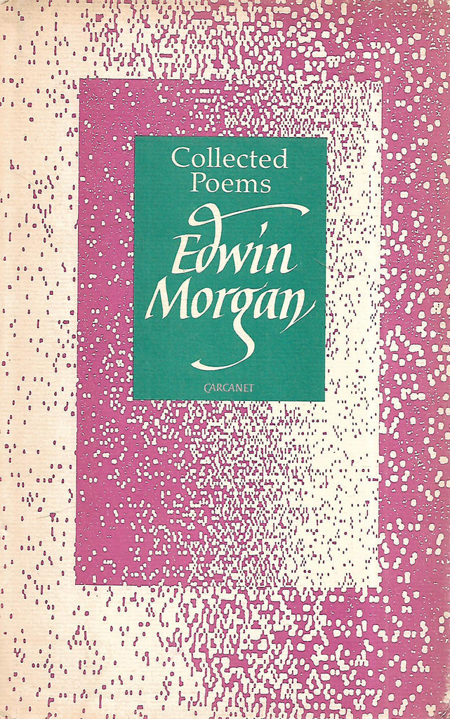 Collected Poems (Inscribed by Author) | Edwin Morgan