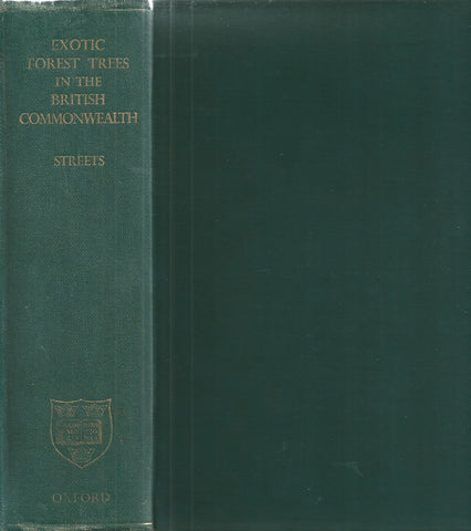 Exotic Forest Trees in the British Commonwealth | R. J. Streets